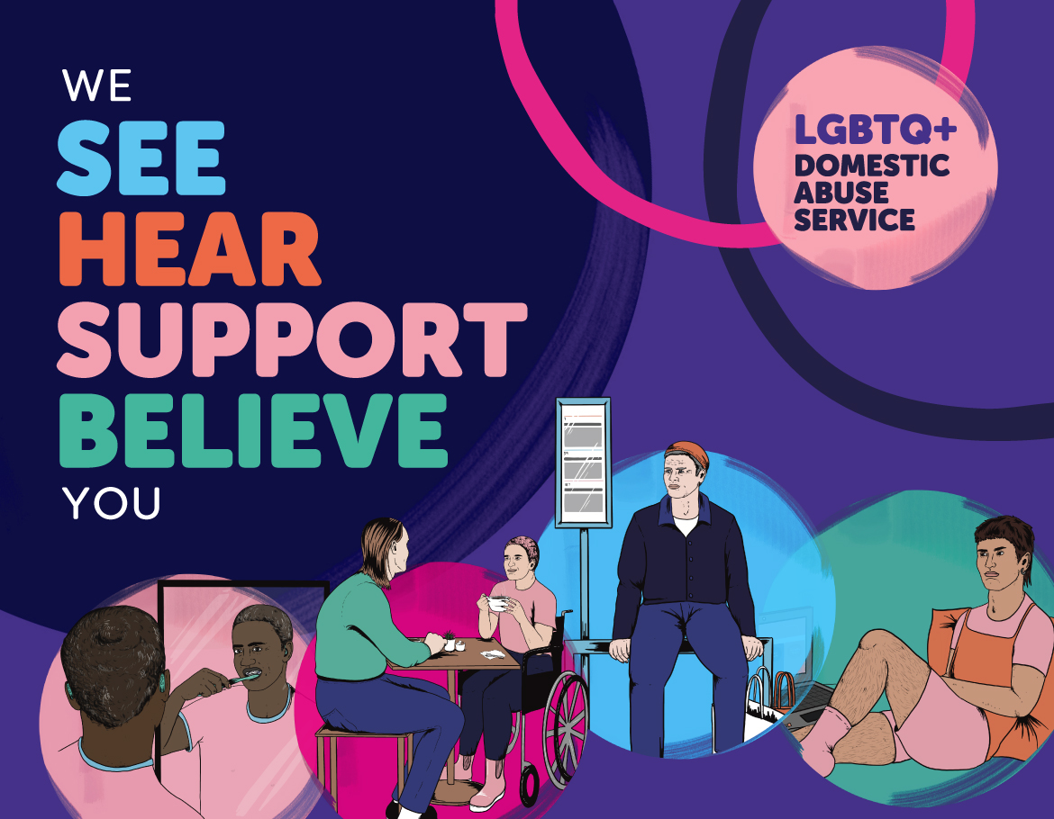 See, Hear, Support, Believe - LGBTQ+ Domestic Abuse Service